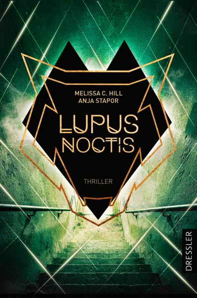 Melissa C. Hill, Anja Stapor - Lupus Noctis
